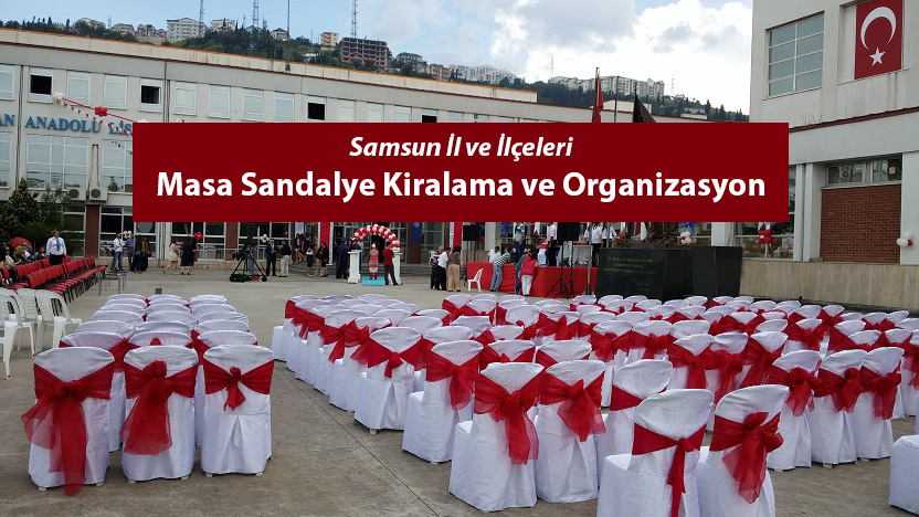 samsun sandalye kiralama